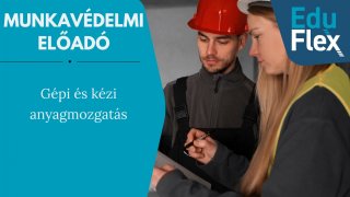 Gépi és kézi anyagmozgatás.