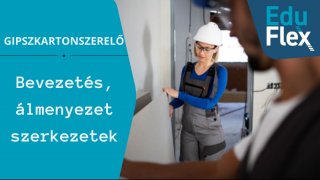 Bevezetés, álmenyezet szerkezetek