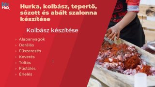 Hurka, kolbász, hamburger húspogácsa, tepertő, sózott és abált szalonna készítése.