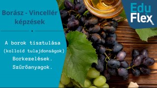 A borok tisztulása.