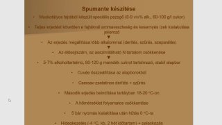 Jégbor készítés, pezsgő készítés, borok tisztulása, kezelése.