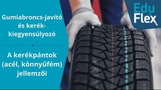 A kerékpántok (acél, könnyűfém) jellemzői